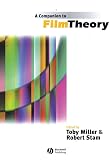 Stam, Robert: A Companion to Film Theory Stam, Robert: A Companion to Film Theory