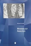 Lasnik, Howard: Minimalist Analysis Lasnik, Howard: Minimalist Analysis