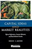 Markowitz, Harry M.: Capital Ideas and Market Realities: Option Replication, Investor Behavior, and Stock Market Crashes Markowitz, Harry M.: Capital Ideas and Market Realities: Option Replication, Investor Behavior, and Stock Market Crashes