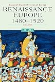 Hale, J. R.: Renaissance Europe, 1480-1520