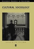 Spillman, Lyn: Cultural Sociology Spillman, Lyn: Cultural Sociology