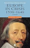 Parker, Geoffrey: Europe in Crisis, 1598-1648 Parker, Geoffrey: Europe in Crisis, 1598-1648