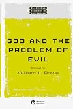 Rowe, William L.: God and the Problem of Evil Rowe, William L.: God and the Problem of Evil