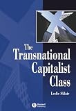 Sklair, Leslie: The Transnational Capitalist Class