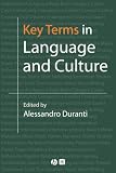 Duranti, Alessandro: Key Terms in Language and Culture