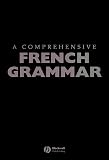 Price, Glanville: A Comprehensive French Grammar