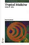 Bell: Lecture Notes on Tropical Medicine