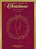 Hal Leonard Publishing Corporation: Sweet Songs of Christmas: Seasonal Arrangements for Piano Solo by John Leavitt