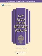 Easy Songs for the Beginning Soprano: With a&hellip;