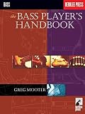 Mooter, Greg: The Bass Player's Handbook Mooter, Greg: The Bass Player's Handbook
