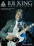 King, B. B.: B.b. King Anthology