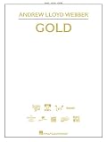 Webber, Andrew Lloyd: Andrew Lloyd Webber: Gold Webber, Andrew Lloyd: Andrew Lloyd Webber: Gold