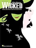 Schwartz, Stephen: Wicked: Vocal Selections