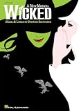 Schwartz, Stephen: Wicked: A New Musical