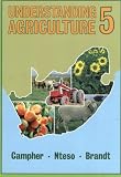 Brandt: Understanding Agriculture