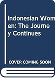 Australian National University: Indonesian Women: The Journey Continues