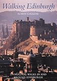 Gauldie, Robin: Walking Edinburgh: Twenty-Five Original Walks in and Around Edinburgh Gauldie, Robin: Walking Edinburgh: Twenty-Five Original Walks in and Around Edinburgh
