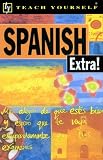 Kattan-Ibarra, Juan: Spanish Extra!