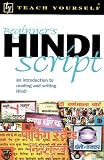 Snell, Rupert: Beginner's Hindi Script Snell, Rupert: Beginner's Hindi Script
