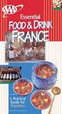 Evans, Hazel: Essential Food & Drink France Evans, Hazel: Essential Food & Drink France