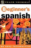 Stacey, Mark: Teach Yourself Beginner's Spanish Stacey, Mark: Teach Yourself Beginner's Spanish