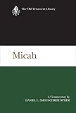 Mays, James Luther: Micah: A Commentary Mays, James Luther: Micah: A Commentary