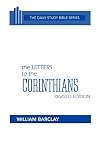 Barclay, William: Letters to the Corinthians Barclay, William: Letters to the Corinthians