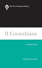 II Corinthians: A Commentary (New Testament&hellip;