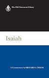 Childs, Brevard S.: Isaiah