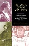 Ruether, Rosemary Radford: In Our Own Voices: 4 Centuries of American Women's Religious Writings