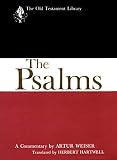 Weiser, Artur: The Psalms: A Commentary