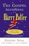 Neal, C. W.: The Gospel According to Harry Potter: Leader's Guide for Group Study Neal, C. W.: The Gospel According to Harry Potter: Leader's Guide for Group Study