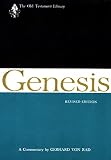 Rad, Gerhard Von: Genesis: A Commentary Rad, Gerhard Von: Genesis: A Commentary