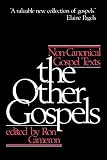 Cameron, Ron: The Other Gospels Cameron, Ron: The Other Gospels
