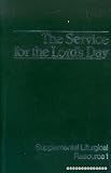 Joint Office of Worship: The Service for the Lord's Day Joint Office of Worship: The Service for the Lord's Day