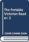 Haight, Gordon S.: Portable Victorian Reader Haight, Gordon S.: Portable Victorian Reader