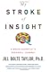 My Stroke of Insight