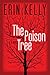The Poison Tree by Erin Kelly