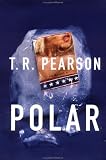 Pearson, T. R.: Polar Pearson, T. R.: Polar
