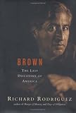 Rodriguez, Richard: Brown : An Erotic History of the Americas