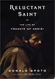 Spoto, Donald: Reluctant Saint: The Life of Francis of Assisi