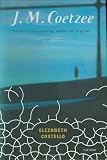 Coetzee, J. M.: Elizabeth Costello Coetzee, J. M.: Elizabeth Costello