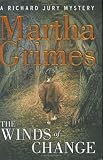 The Winds of Change (0670033278) by Grimes, Martha Grimes, Martha: The Winds of Change