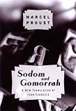 Proust, Marcel: Sodom and Gomorrah Proust, Marcel: Sodom and Gomorrah