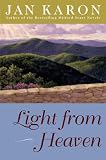 Karon, Jan: Light from Heaven