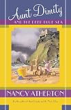 Atherton, Nancy: Aunt Dimity and the Deep Blue Sea Atherton, Nancy: Aunt Dimity and the Deep Blue Sea