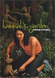 Snyder, Midori: Hannah's Garden Snyder, Midori: Hannah's Garden