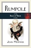 Mortimer, John: Rumpole and the Reign of Terror