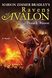 Bradley, Marion Zimmer: Marion Zimmer Bradley's Ravens of Avalon Bradley, Marion Zimmer: Marion Zimmer Bradley's Ravens of Avalon