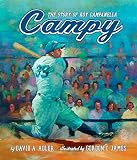 Adler, David A.: Campy: The Story of Roy Campanella